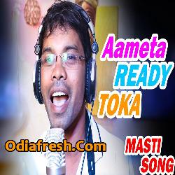 Aame Ta Ready Toka Odia New Dance Masti Song  By (Mani Bhai)
